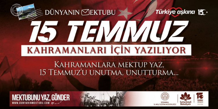 “Dünyanın Mektubu 15 Temmuz Kahramanları İçin Yazılıyor” Yarışmasına Başvurular Devam Ediyor