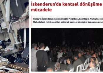 Hatay’da 6 mahalle 2013 ve 2017 yılında riskli alan edildi!