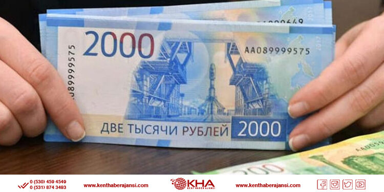 Ruble’nin değeri her geçen gün artıyor!