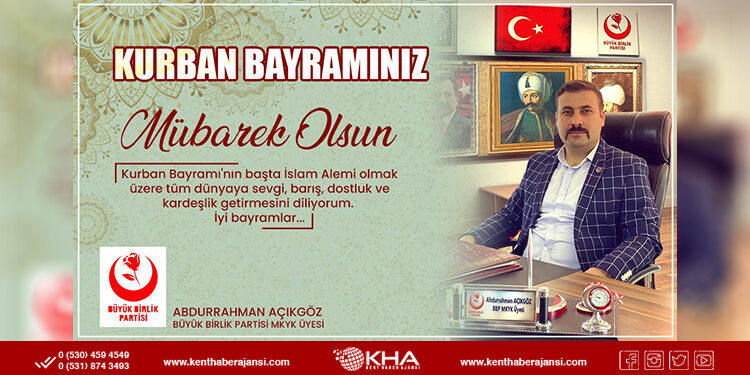 BBP’li Açıkgöz’den Kurban Bayramı Mesajı