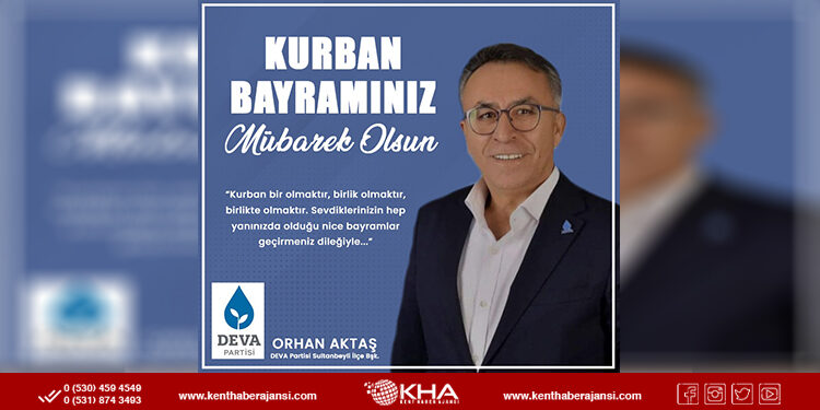 Başkan Aktaş’tan Bayram Mesajı