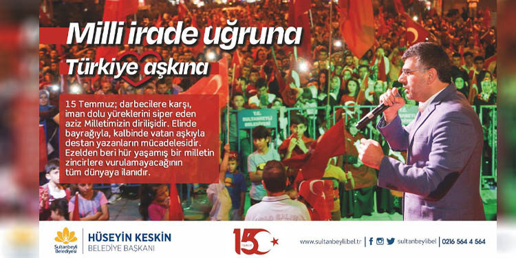 Başkan Keskin’den 15 Temmuz Mesajı