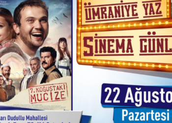 Ümraniye’de Yaz Sinema Günleri Başlıyor