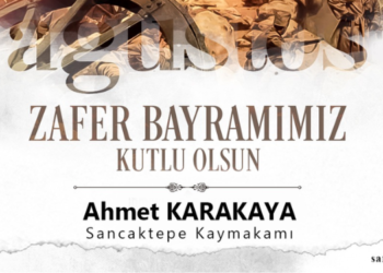 Kaymakam Karakaya’dan Zafer Bayramı Mesajı