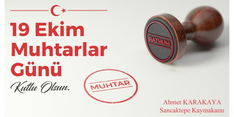 Kaymakam Karakaya’dan Muhtarlar Günü Mesajı