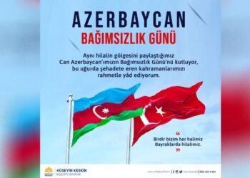 Başkan Keskin, Can Azerbaycan’ın Bağımsızlık Gününü Kutladı