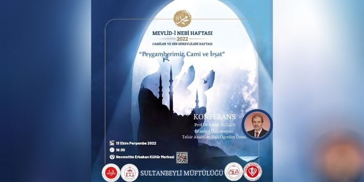 Sultanbeyli’de Mevlid-i Nebi Haftasına Özel Konferans
