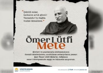Başkan Keskin, Ömer Lütfü Mete’yi Andı