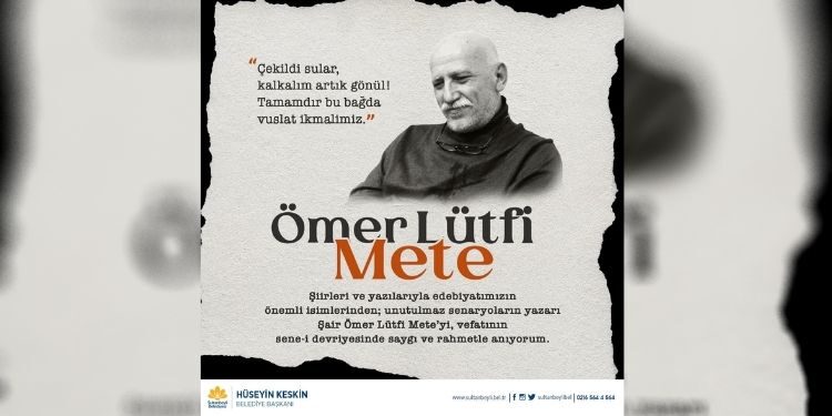 Başkan Keskin, Ömer Lütfü Mete’yi Andı
