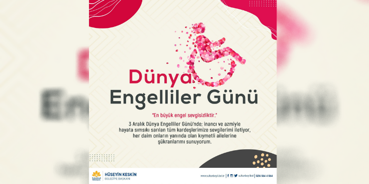Başkan Keskin’den Engelliler Günü Mesajı