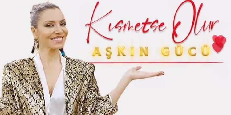 KISMETSE OLUR NE ZAMAN? KISMETSE OLUR HANGİ KANALDA?