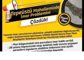 TEPEÜSTÜ MAHALLESİ’NE İMAR MÜJDESİ