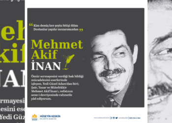 Başkan Keskin Şair Mehmet Akif İnan’ı Andı