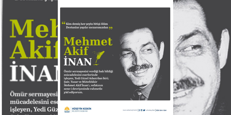 Başkan Keskin Şair Mehmet Akif İnan’ı Andı