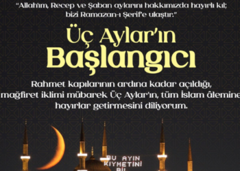 Başkan Keskin, “Üç Aylar’ın Hayırlar Getirmesini Diliyorum”