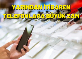 Cep telefonlarına büyük zam!