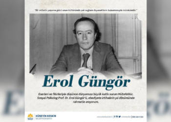 Prof. Dr. Erol Güngör Rahmetle Anıldı