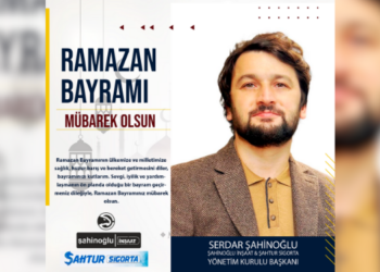 Serdar Şahinoğlu’ndan Ramazan Bayramı Mesajı