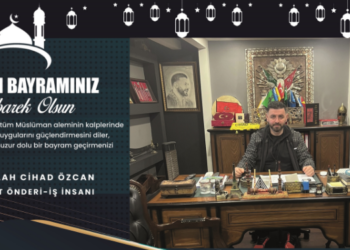 İş İnsanı Cihad Özcan’dan bayram mesajı