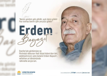 Başkan Keskin, Erdem Beyazıt’ı Rahmetle Andı