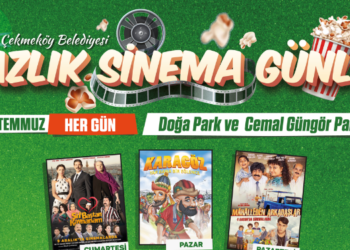 ÇEKMEKÖY’DE YAZLIK SİNEMA GÜNLERİ BAŞLIYOR