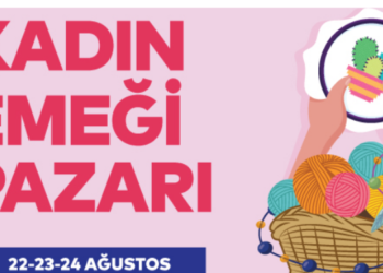 KARTAL’DA KADIN EMEĞİ PAZARI AÇILIYOR