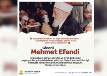 Başkan Keskin, Gönenli Mehmet Efendi’yi Rahmetle Andı