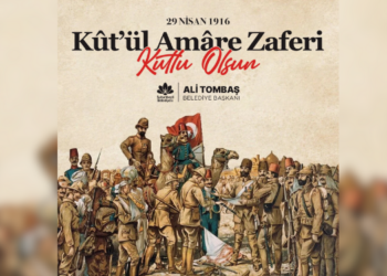 Başkan Tombaş, Kut’ül Amare Zaferi Mesajı