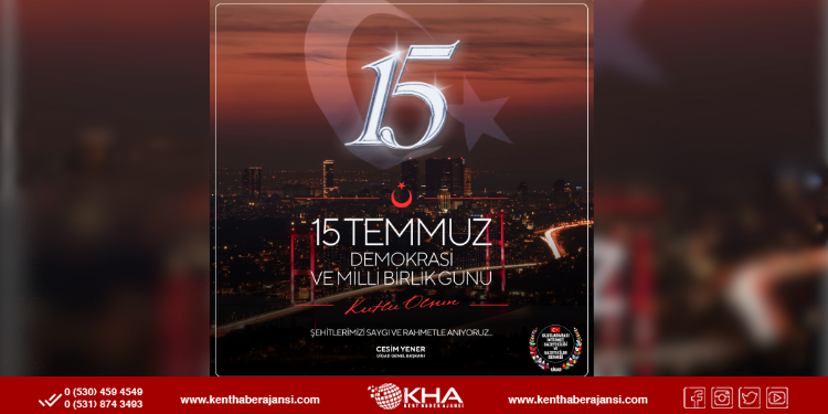 Başkan Yener’den 15 Temmuz mesajı